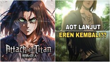 EREN KEMBALI DI EPISODE TERAKHIR ATTACK ON TITAN