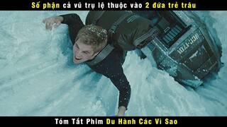 [Review Phim] Số Phận Cả Vũ Trụ Phụ Thuộc Vào 2 Đứa Trẩu Tre | Star Trek