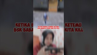 KETIKA BUDI01 GAMING KETEMU BSK BABAN DI PEAK DAN KITA KILL