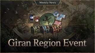 Explore the new Giran Region and participate in the events! [Lineage W Weekly News]