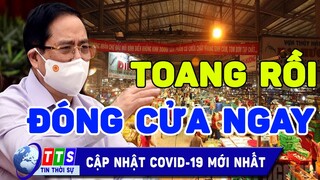 Vừa được mở cửa, chợ đầu mối lớn nhất HCM lại "dính" ca nhjễm Covid - Tái phong tỏa cả chợ? | TTS1