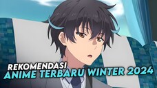 Rekomendasi Anime Isekai Winter 2024 Yang Harus Kalian Tonton - MC Punya Kekuatan Overpower