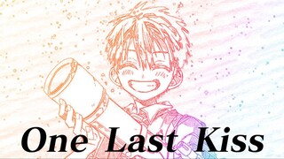 【Hanako-kun】One Last Kiss | Goodbye, all the pure love warriors