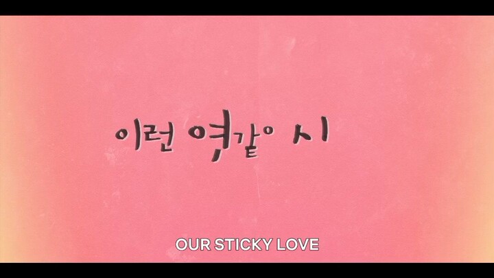 OUR STICKY LOVE   romance,crime, healing drama, comedy, amnesia