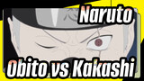 Naruto
Obito vs. Kakashi