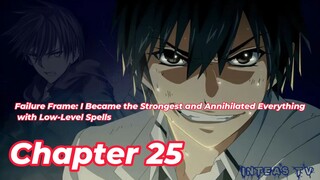 Failure Frame:I Became the Strongest and Annihilated... Chapter 25 Tagalog/Filipino Summary/overview