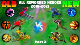 (PART 2) ALL THE REWORKED HERO SKILLS SINCE THE RELEASE OF MOBILE LEGENDS 2016-2021