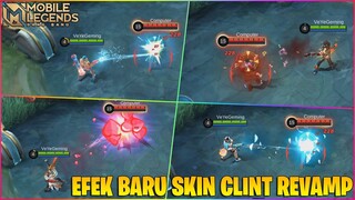 EFEK SKILL BARU 5 SKIN CLINT REVAMP - MANAKAH YANG PALING KEREN? MOBILE LEGENDS