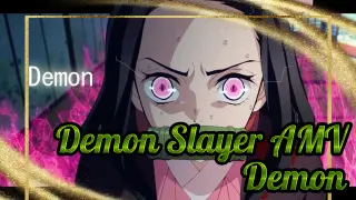 Demon | Demon Slayer AMV