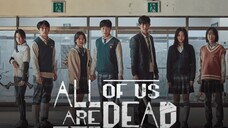 ALL OF US ARE DEAD EP 11 SUB INDO