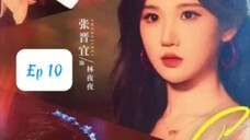 Tiếng Vọng Ngày Đêm ( Lương Tư Vĩ , Trương Tấn Nghi , Vu Long ) Tập 10