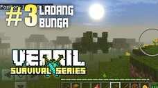 #3 Survival Minecraft PE Gameplay | Ladang Bunga