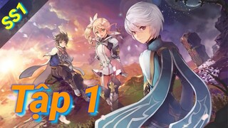 Tales of Zestiria the X | Tập 1 ViệtSub