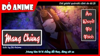 MANG CHỦNG - Âm Khuyết Thi Thính [Vietsub + Pinyin] 芒種 - 音闕詩聽 | AMV Đỏ Anime