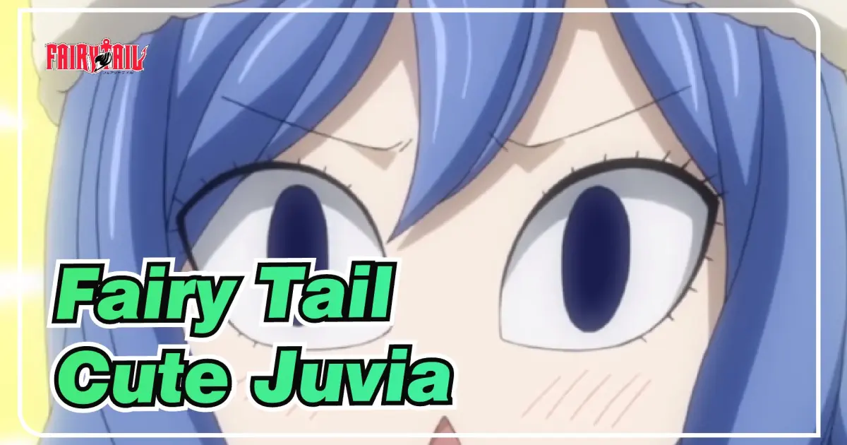 juvia lockser cute