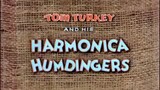 Tom Turkey and His Harmonica Humdingers 1940 MGM cartoon directed by Hugh Harman.