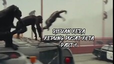 RIBUAN KERA KEPUNG PUSAT KOTA PART 4