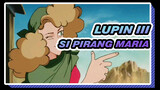 [Lupin III] Si Pirang Maria yang Keren itu