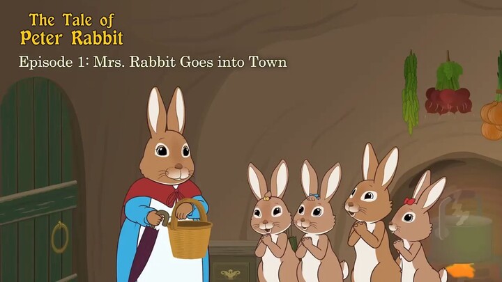 001_The Tale of Peter Rabbit 1_Mrs. Rabbit Goes into Town