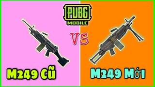 Những Sự Khác Biết Giữa M249 Cũ và M249 Mới | Khẩu Súng Được Mệnh Danh là Máy Khấu Của PUBG Mobile.