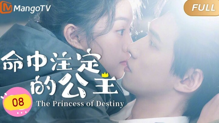 🇨🇳 The Princess Of Destiny (2023) | Episode 8 | Eng Sub | HD