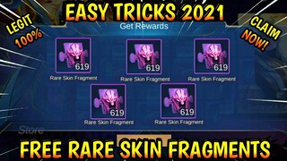 5 EASY TRICK TO GET FREE RARE SKIN FRAGMENTS (2021) IN MOBILE LEGENDS