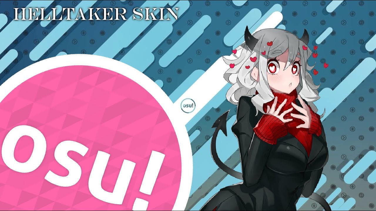 Osu Helltaker Skin Bilibili