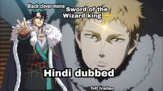 Black clover Sword of the Wizard king 👑 Movie Hindi dubbed