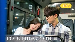 TOUCHING YOU EPISODE 2 TAGALOG DUBBED