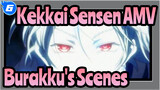 [Kekkai Sensen AMV] Burakku's Scenes_6