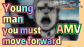 [Attack on Titan]  AMV | Young man, you must move forward