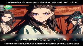Review Truyện: Thanh niên kiếp trước bị sư tôn đích thân c-hặt đ-ứt tứ chi, trùng sinh trở lại quyết