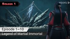 Legend of Martial Immortal Eps. 1~10 Sub Indo