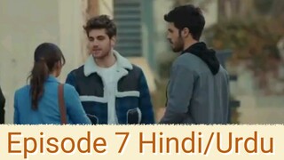 My Left Side (Sol Yanim) | Turkish drama | Hindi/Urdu Episode 7