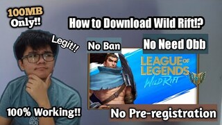 PAANO MAG DOWNLOAD NG LOL WILD RIFT?? (League of legends Wild rift ) 100%Working|Brenan Vlogs