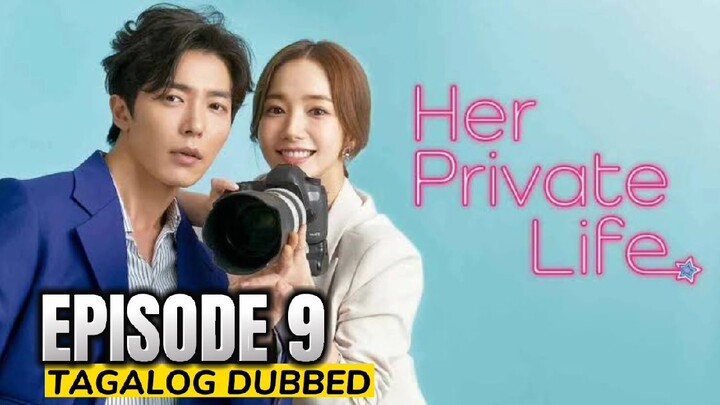 Her Private Life Episode 9 Tagalog