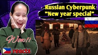 Russian Cyberpunk - New Year Special || Reaction 🇵🇭
