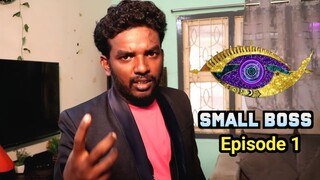 👁️ Small Boss | Episode - 1 | Orange Mittai YT