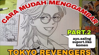 CARA YG SANGAT MUDAH SEKALI MENGGAMBAR ANIME TOKYO REVENGERS PART.2