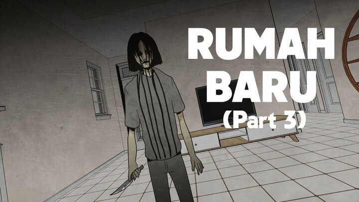 Rumah Baru (Part 3) - Gloomy Sunday Club Animasi Horor