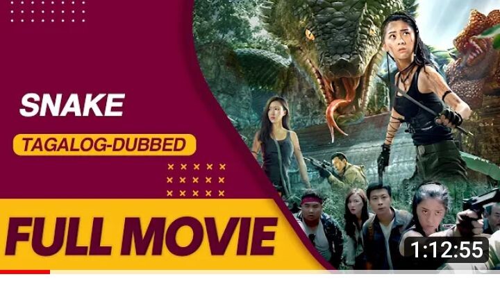 SNAKE FULL MOVIE Tagalog dubbed