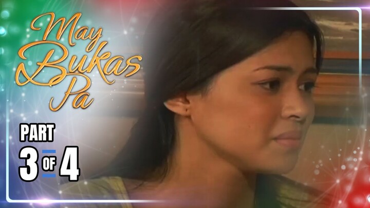 May Bukas Pa | Episode 41 (3/4) | June 14, 2024