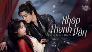 Tập 1| Nhập Thanh Vân - Love In The Clouds (Hầu Minh Hạo, Lư Dục Hiểu)
