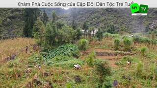 Khám Phá Cuộc Sống của Cặp Đôi Dân Tộc Trẻ Tuổi P7