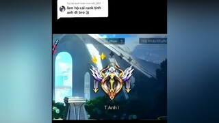 Trả lời  Rank tinh anh .đây nhá! lienquan xhtiktok  lienquanmobile_garena