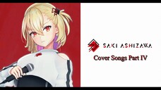 Ashizawa Saki Cover Songs Part IV