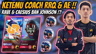 Ketemu Coach RRQ & Alter Ego !! Coach Rave & Caesius Ban Johnson !?