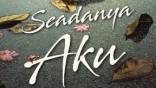 Seadanya aku episode 01