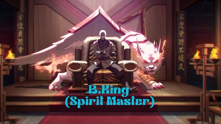 B.King [ Spirit Master] | 1 - 3 Sub Indo