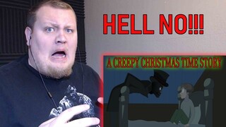 A Creepy Christmas Time Story Animated (REACTION!!!)